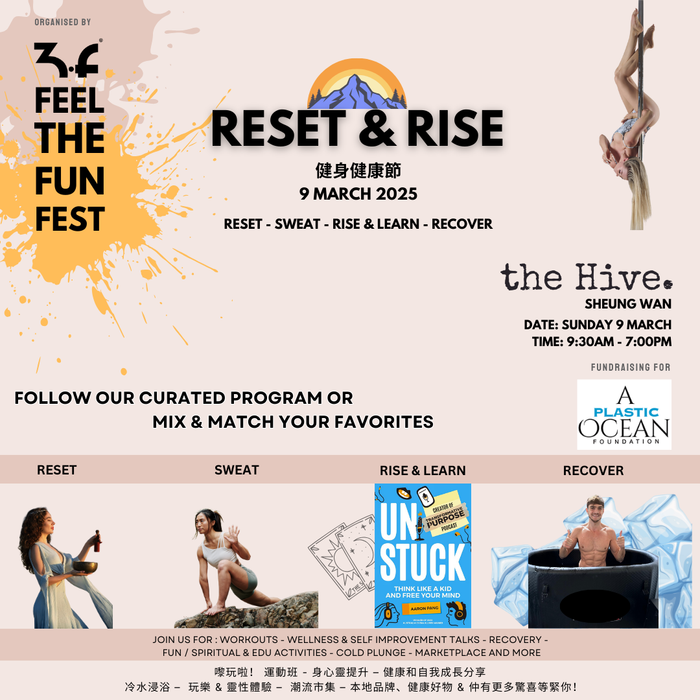 3F  RESET & RISE -  9 MARCH 2025 健康和健身節!